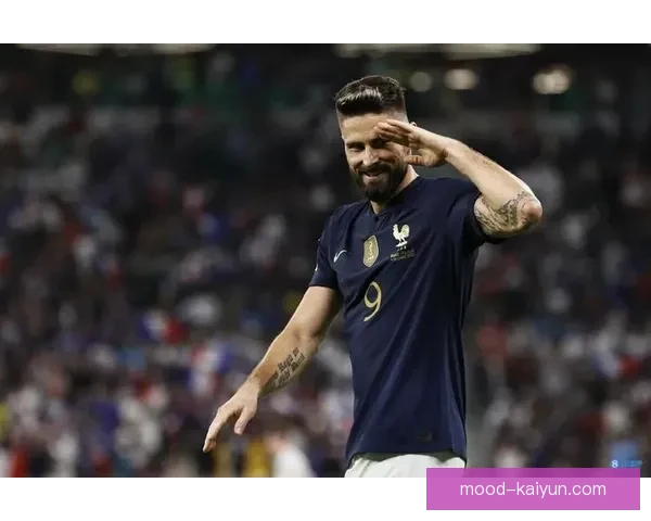 法国足球传奇吉鲁打破个人进球纪录，状态回暖迎来辉煌新篇